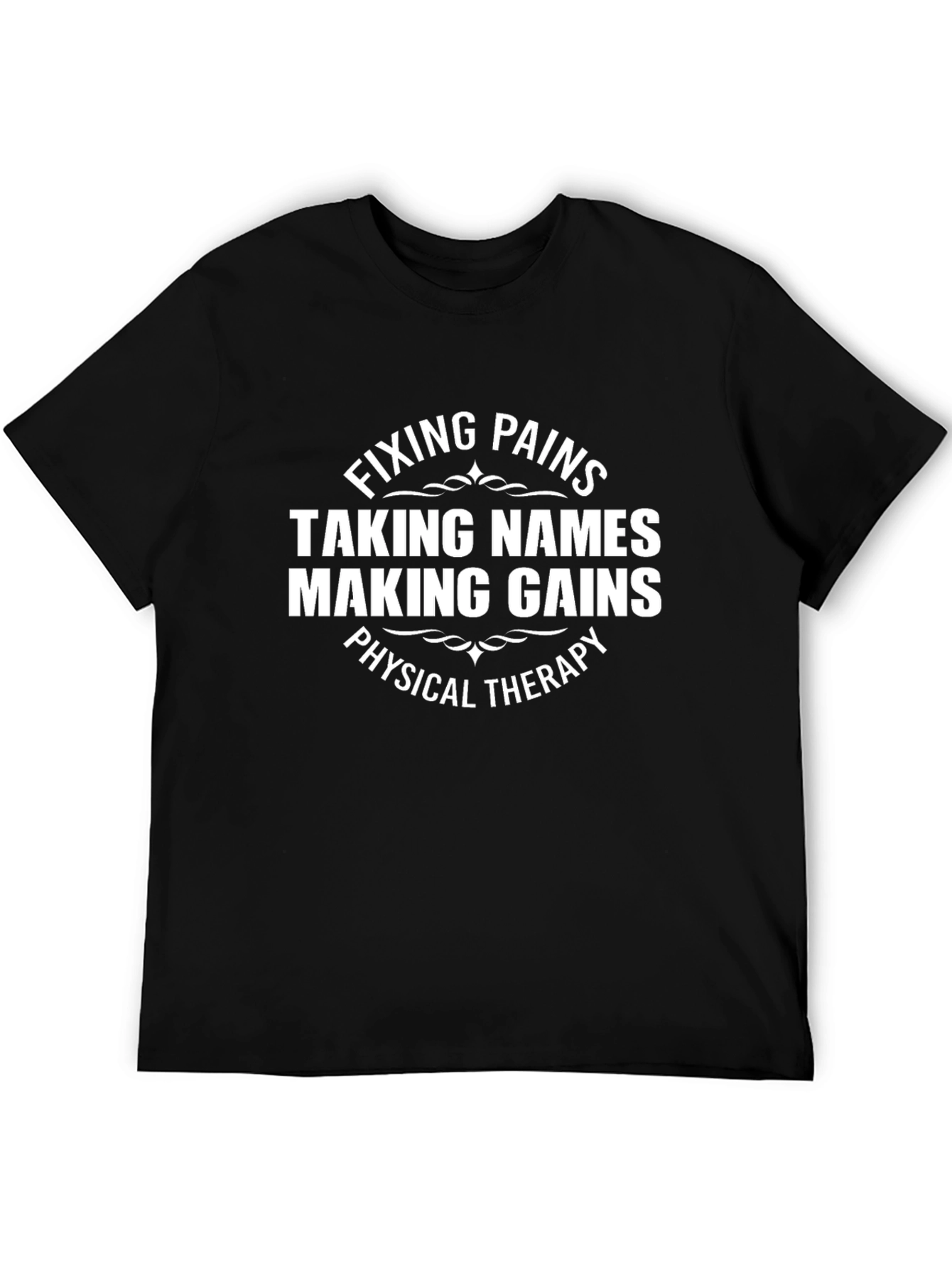 Fixing Pains Physical Therapy T-Shirt