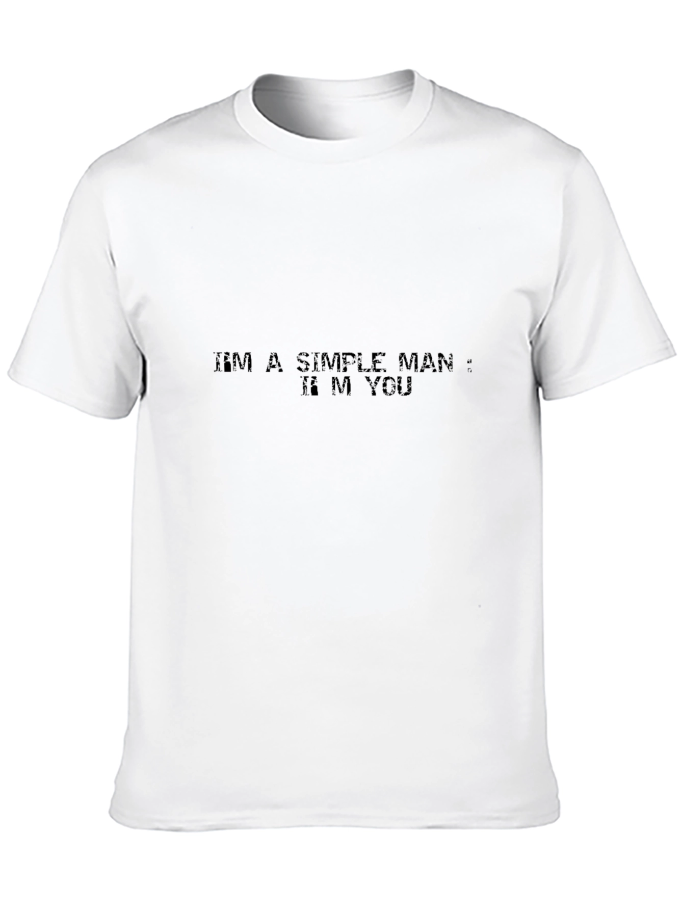 Simple Man T-Shirt - Soft Cotton Blend