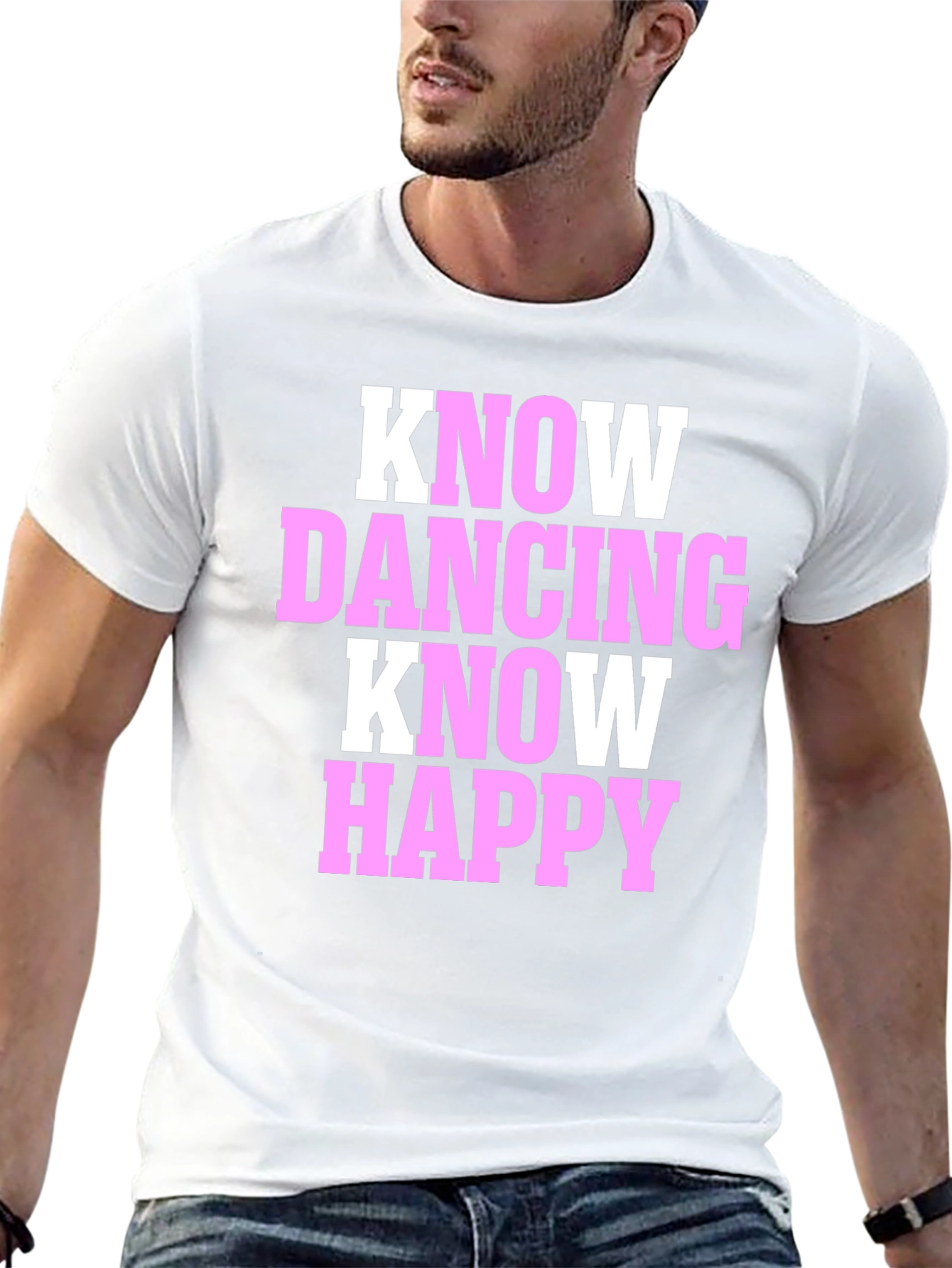Know Dancing Know Happy T-Shirt