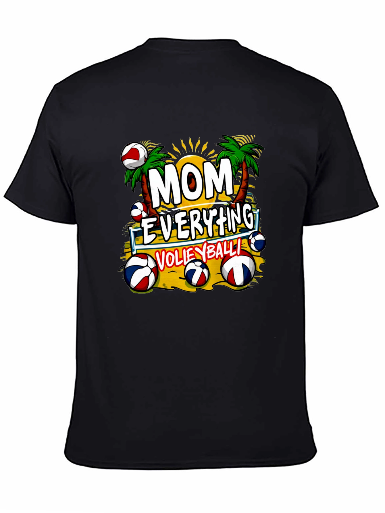 Mom Everything Volleyball Graphic T-Shirt