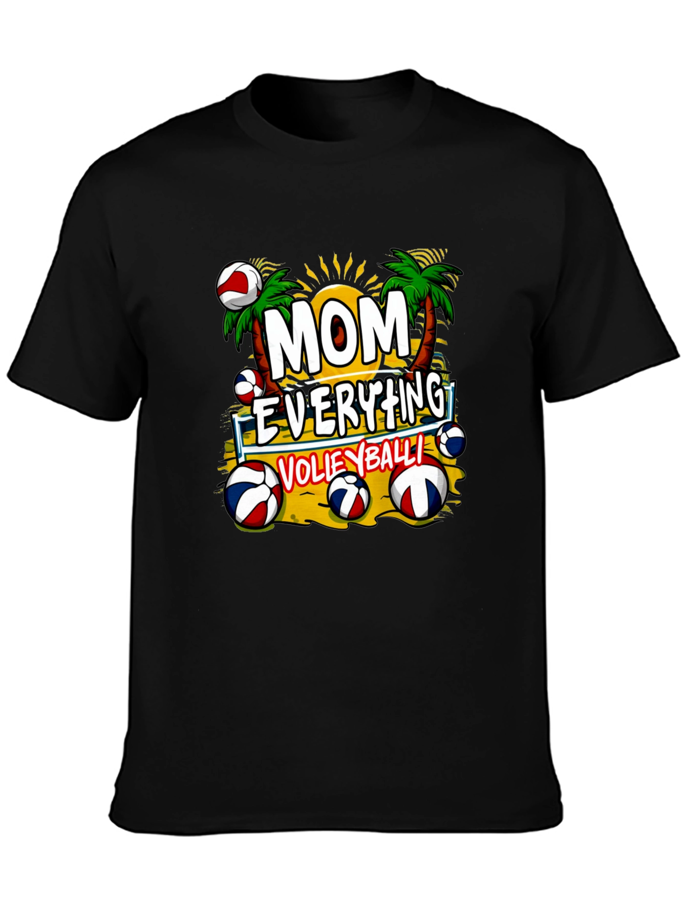 Mom Everything Volleyball Graphic T-Shirt