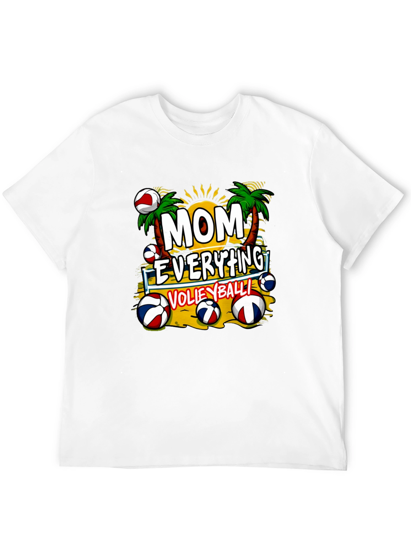 Mom Everything Volleyball Graphic T-Shirt