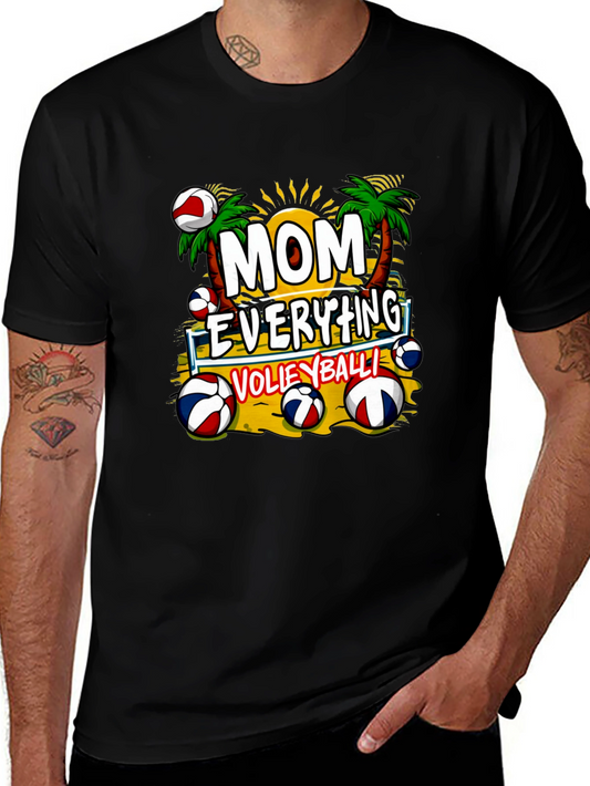 Mom Everything Volleyball Graphic T-Shirt