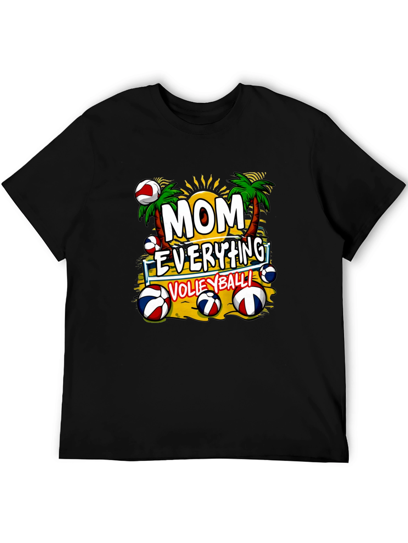 Mom Everything Volleyball Graphic T-Shirt