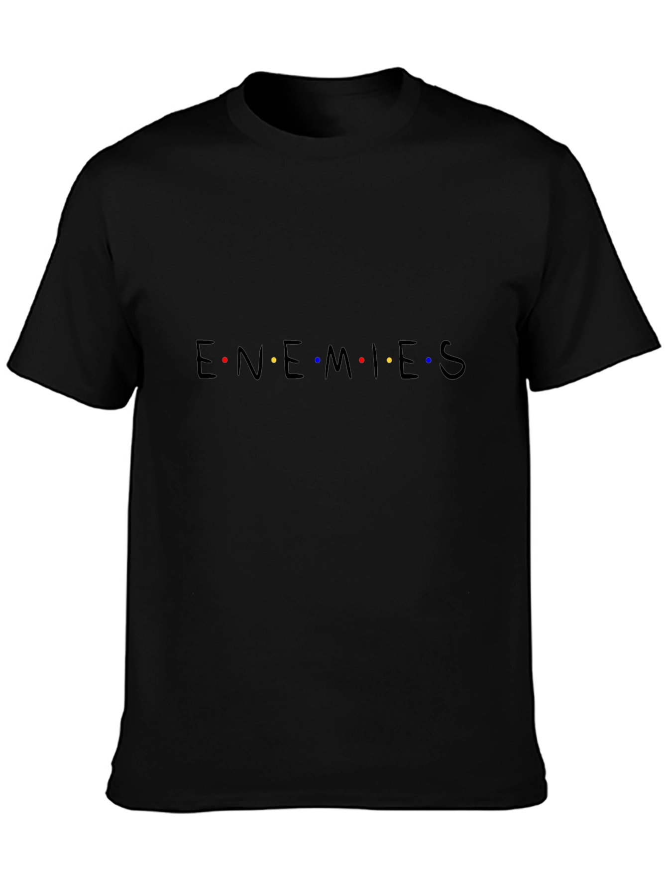 Enemies Funny Graphic Tee - Black Cotton T-Shirt