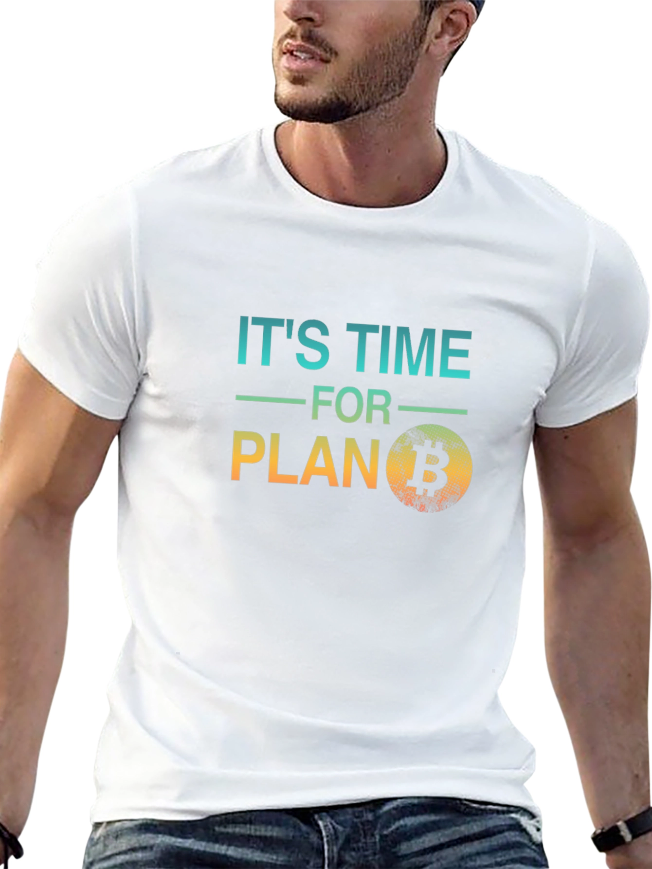 Its Time For Plan B Bitcoin Black T-Shirt