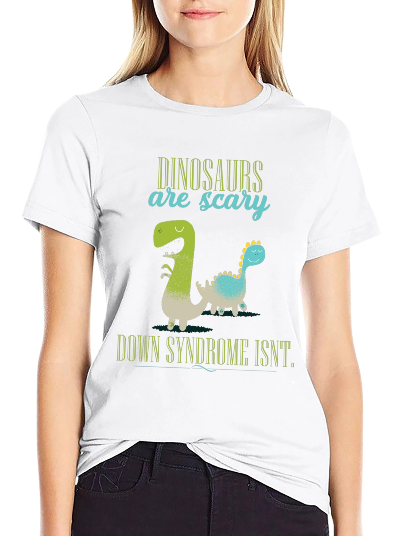 Dinosaurs Are Scary Down Syndrome Isnt T-Shirt