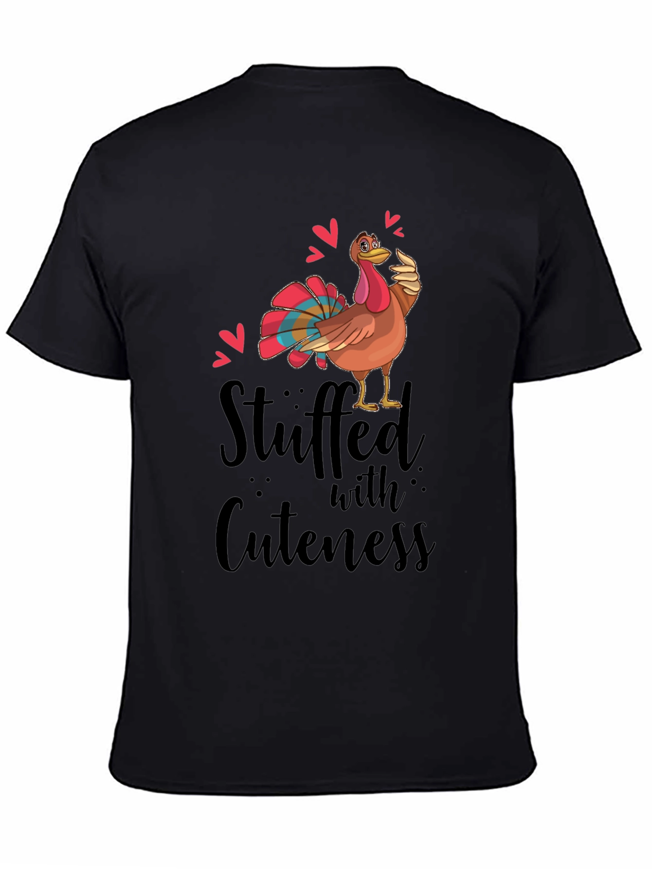 Stuffed with Cuteness Turkey Thanksgiving T-Shirt
