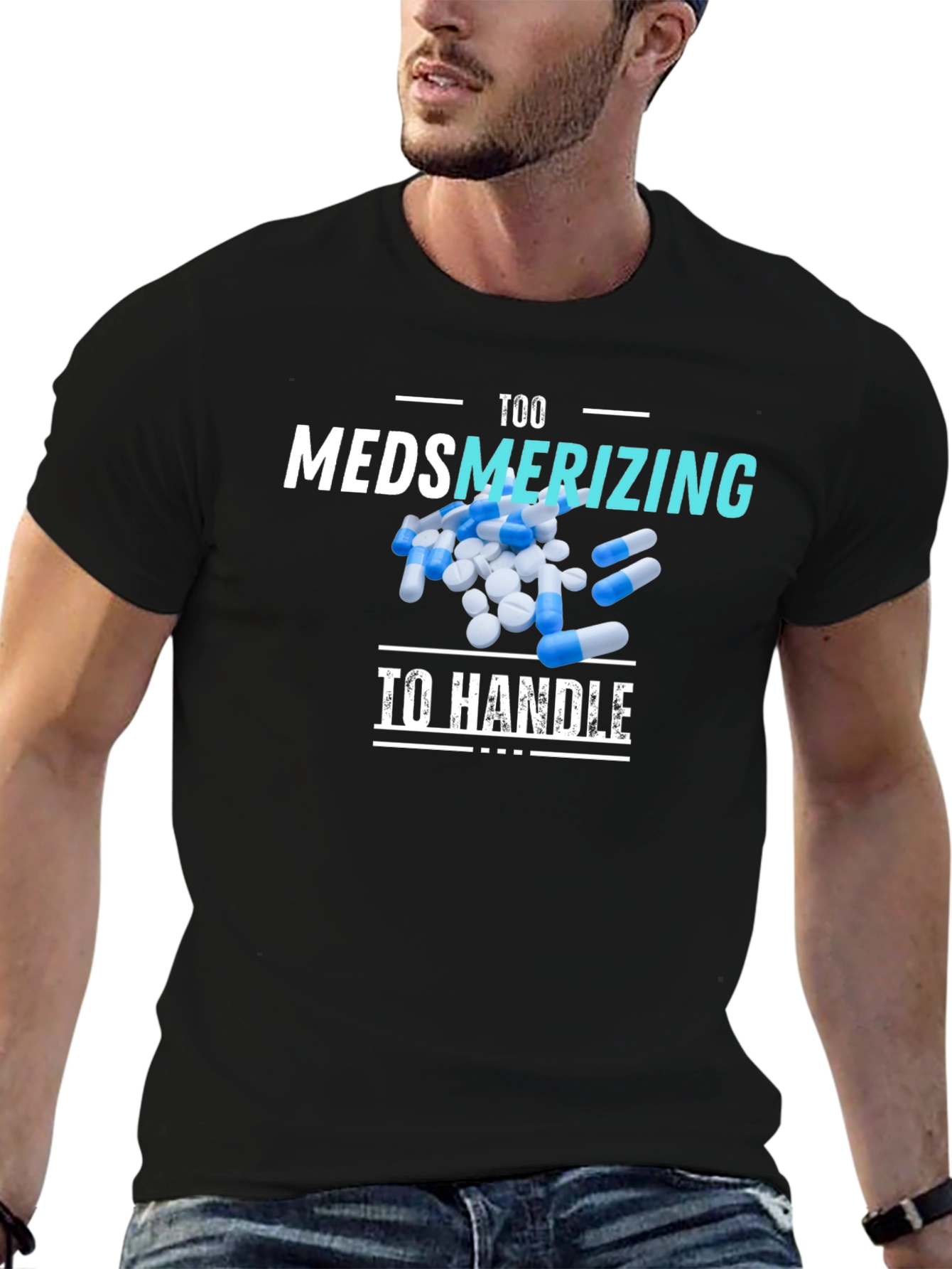 Too Medsmerizing T-Shirt
