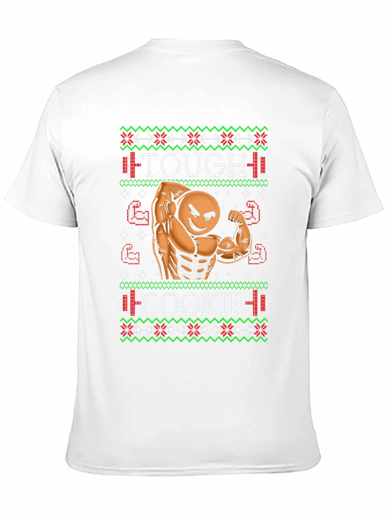 Tough Cookie Ugly Christmas Sweater Gym Workout T-Shirt