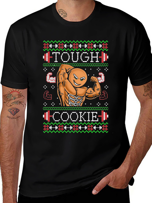Tough Cookie Ugly Christmas Sweater Gym Workout T-Shirt