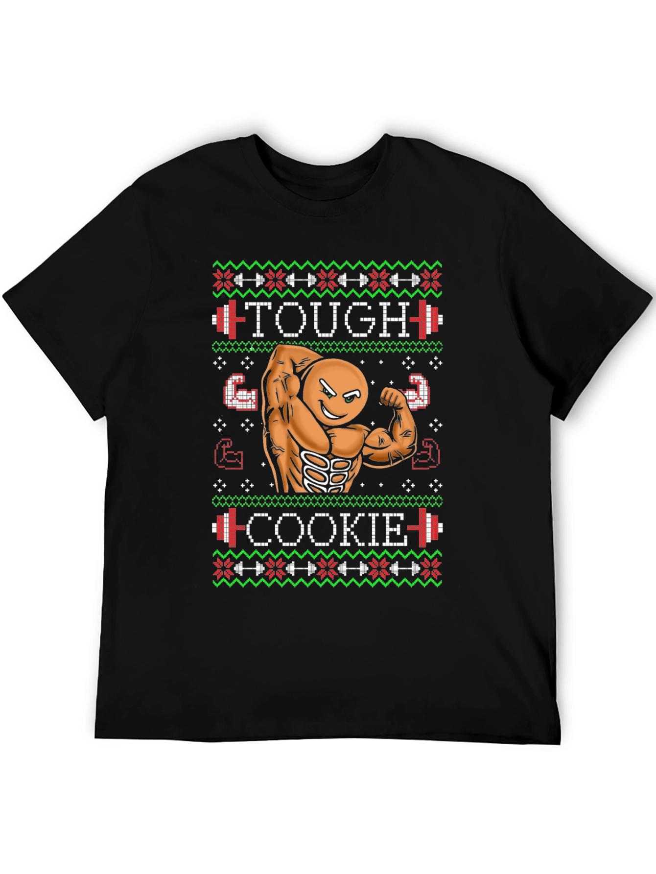 Tough Cookie Ugly Christmas Sweater Gym Workout T-Shirt
