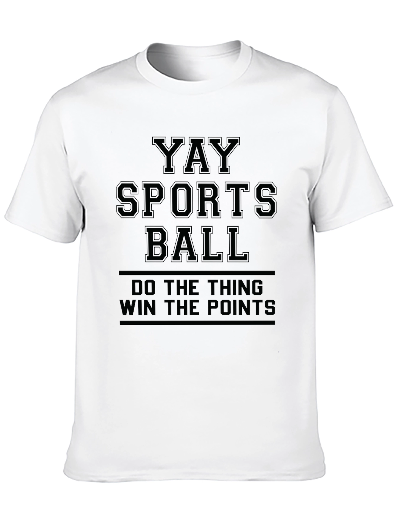 YAY SPORTS BALL Funny Graphic T-Shirt