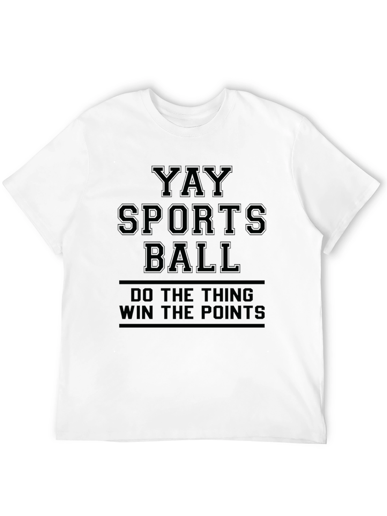 YAY SPORTS BALL Funny Graphic T-Shirt