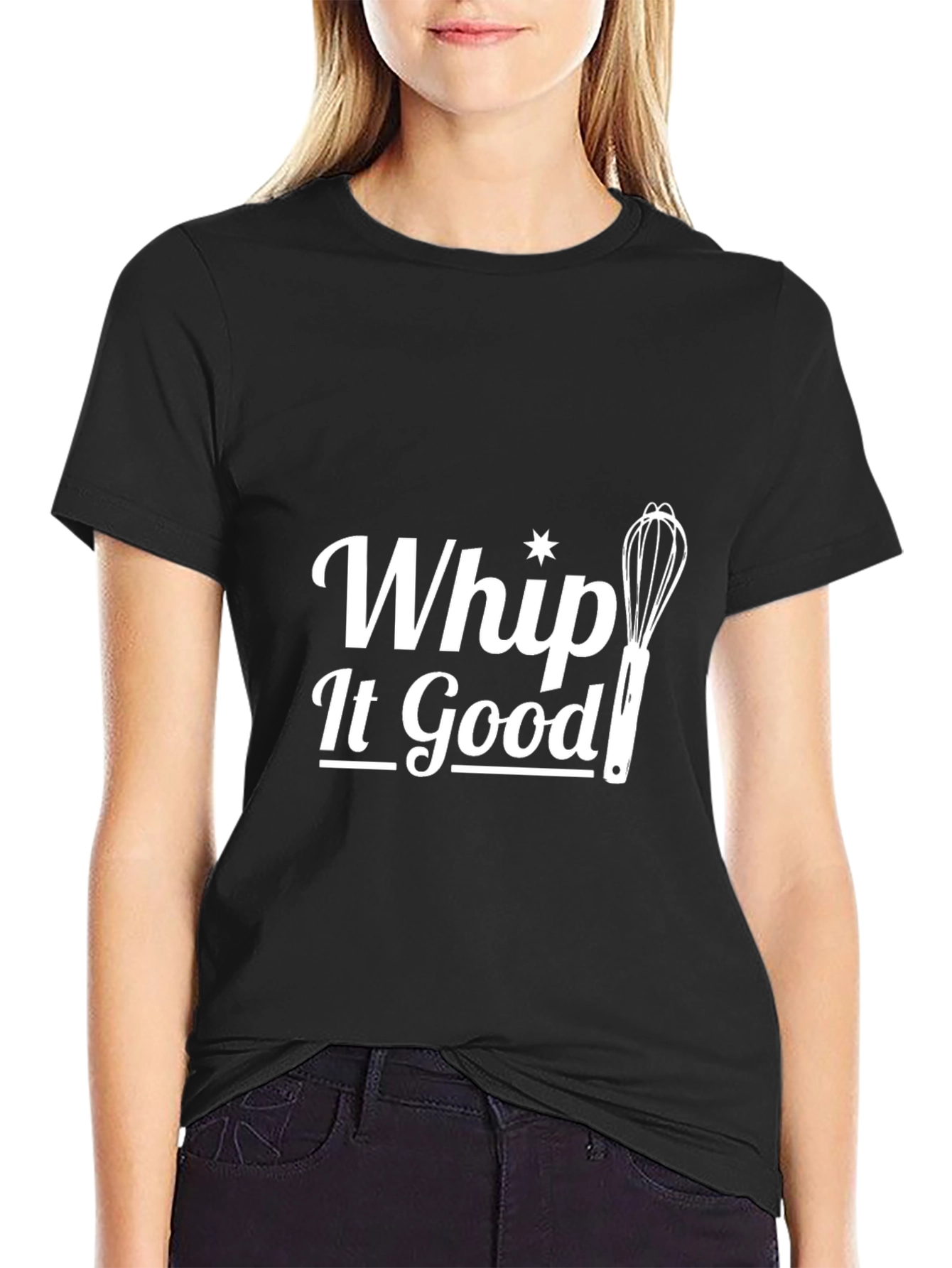 Whip It Good T-Shirt - Cooking Humor