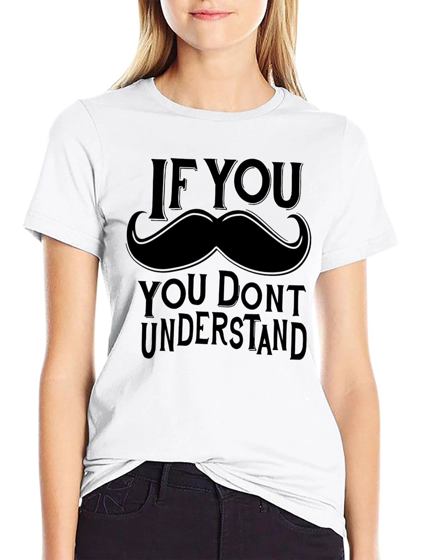 If You Mustache Funny Graphic Tee