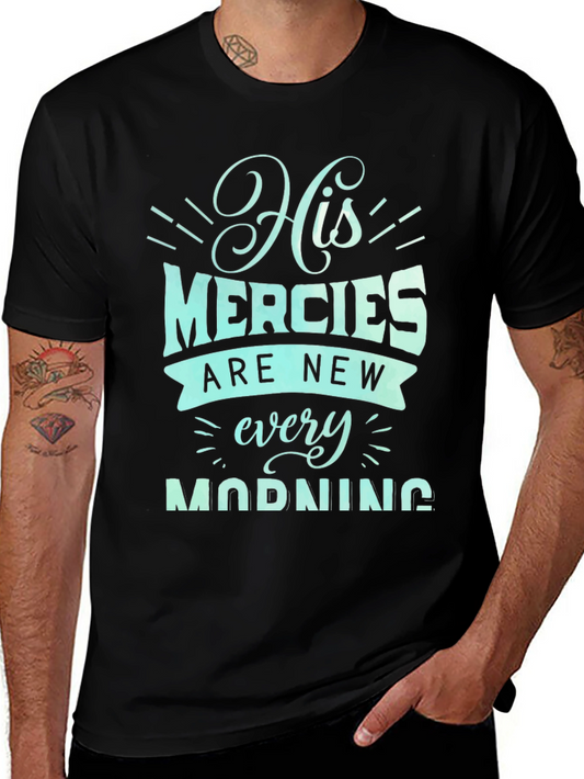 Faith T-Shirt His Mercies Are New Every Morning