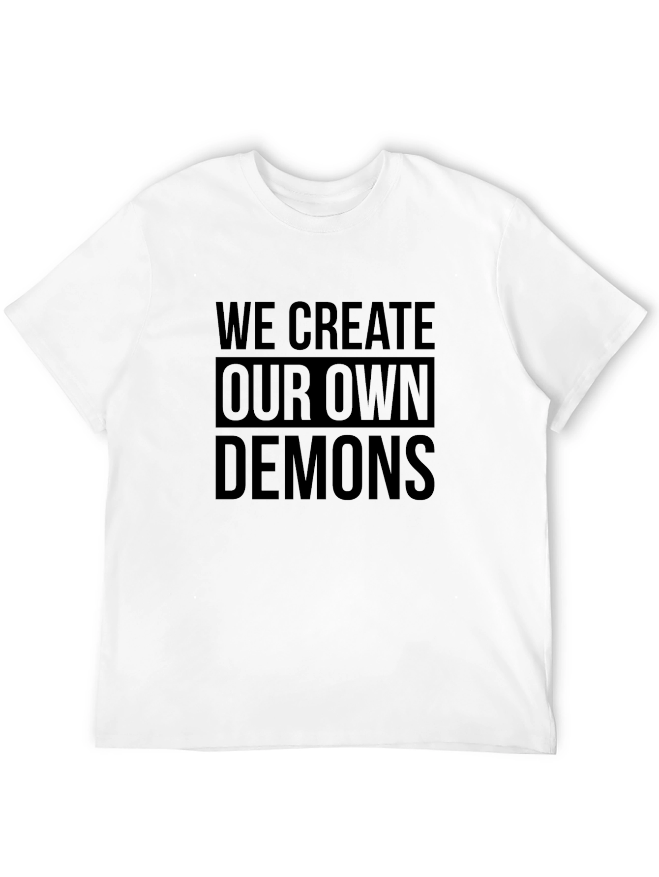 We Create Our Own Demons Graphic Tee - Black