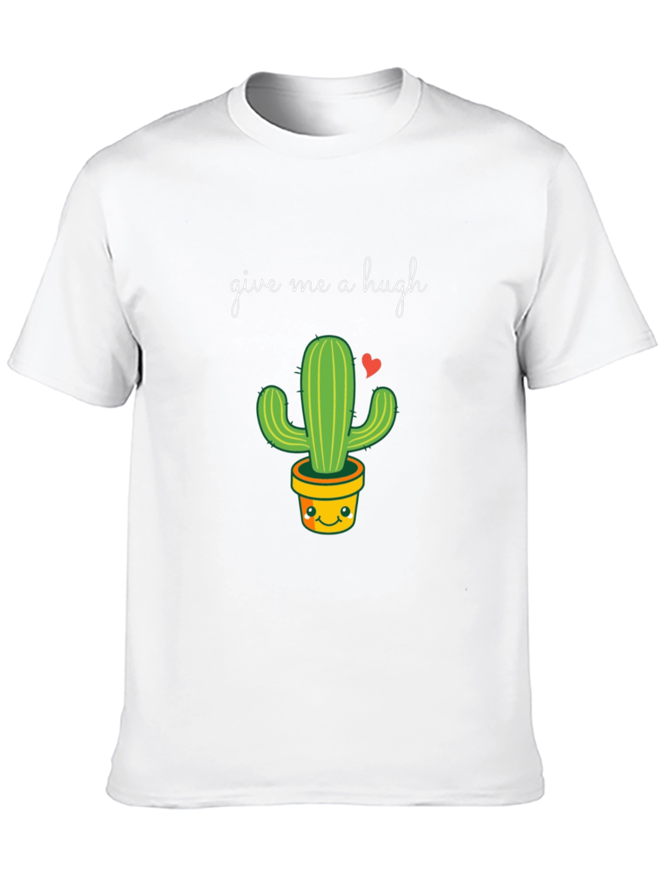 Give Me a Hugh Cactus T-Shirt