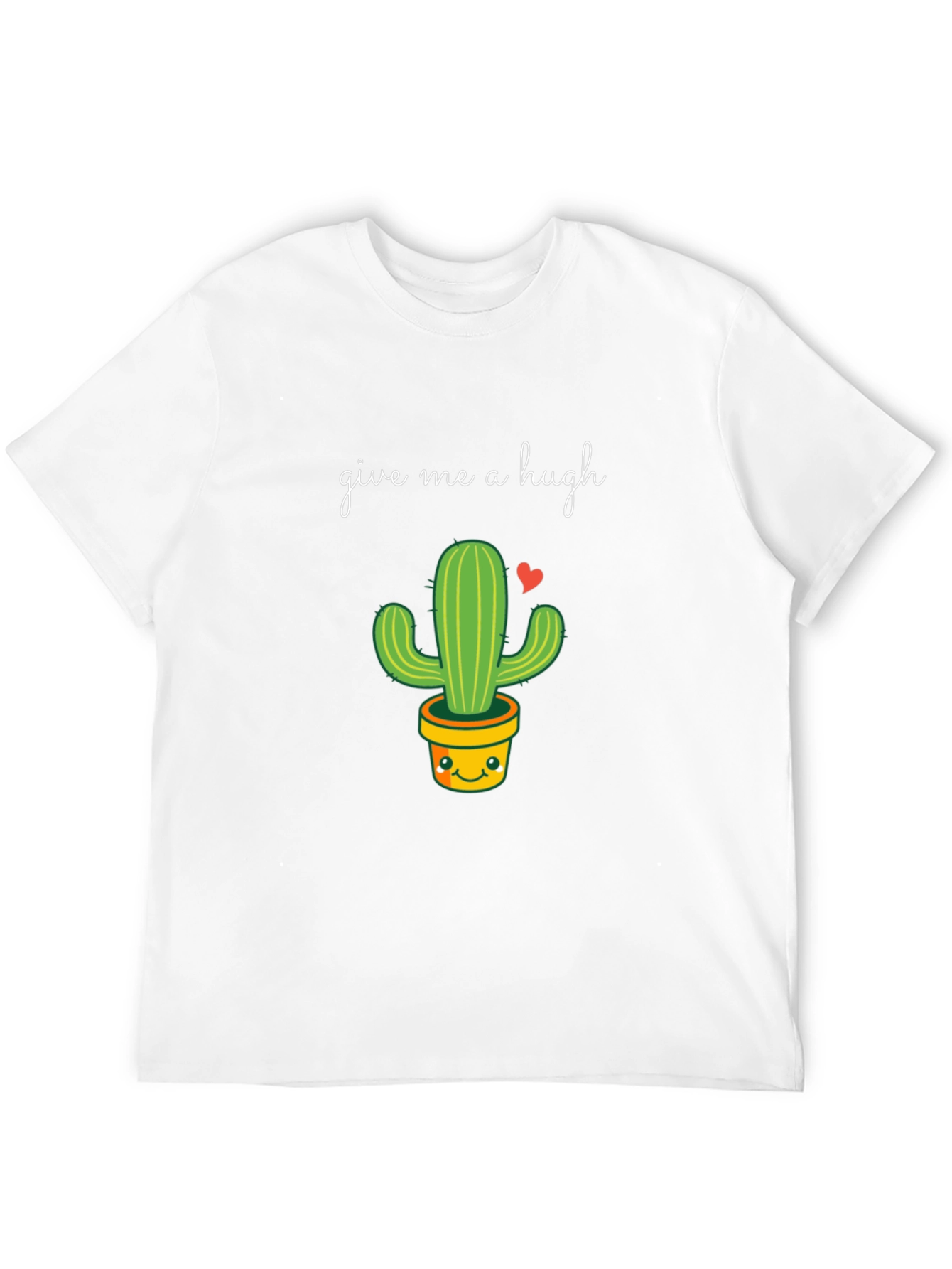 Give Me a Hugh Cactus T-Shirt