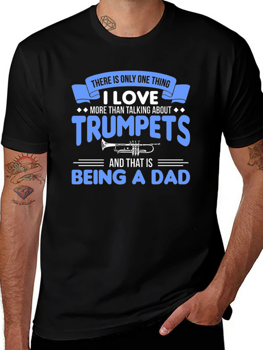 Trumpet Dad T-Shirt - Musician Father Gift