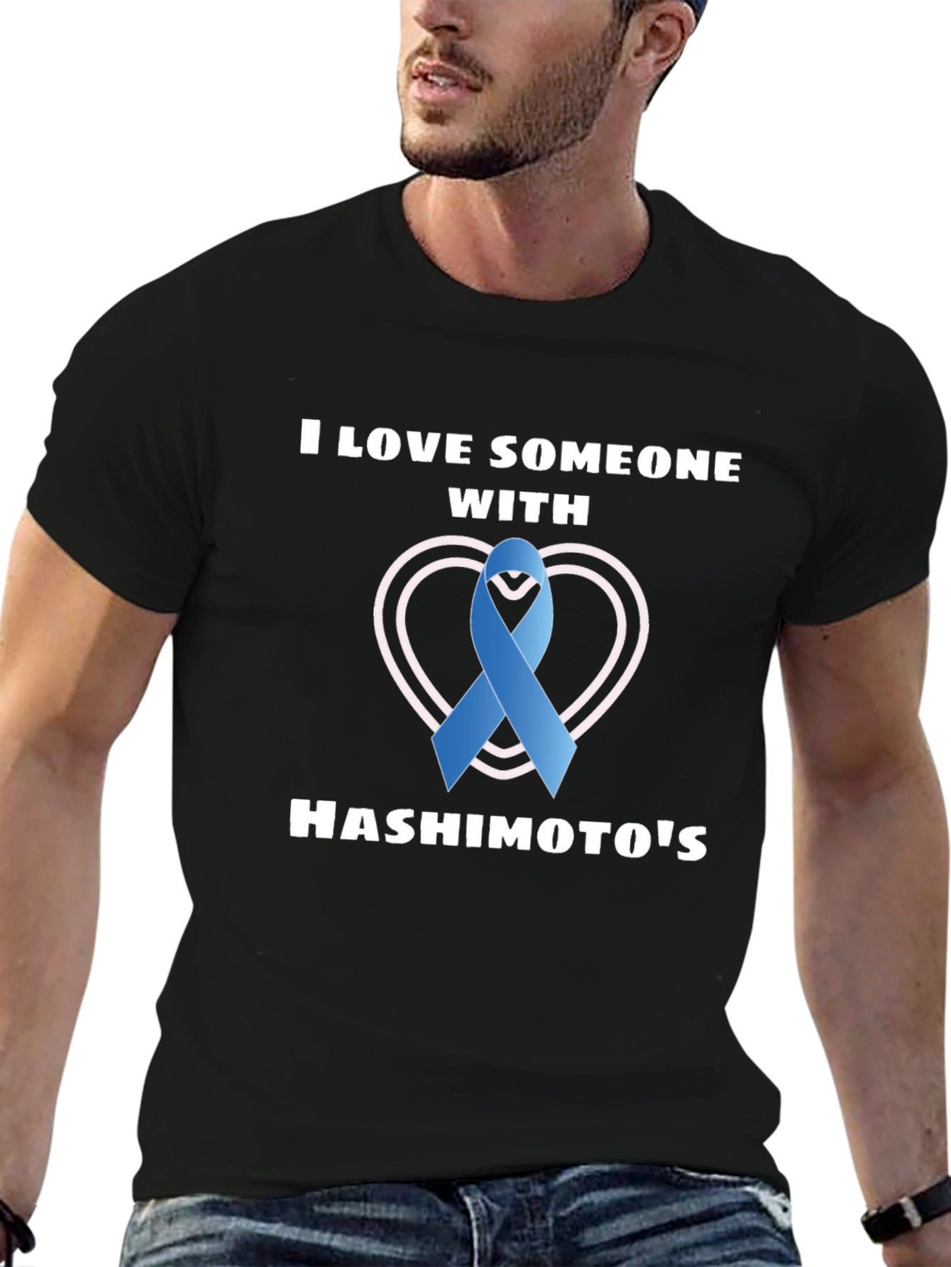 Hashimotos Awareness T-Shirt - I Love Someone With