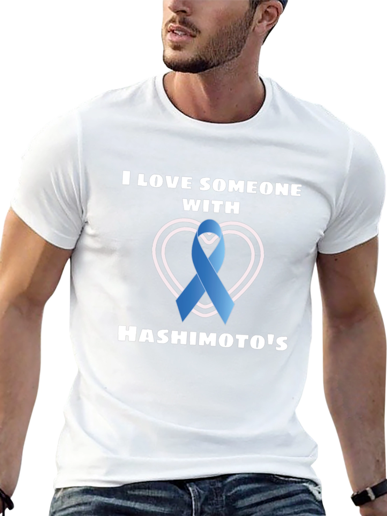 Hashimotos Awareness T-Shirt - I Love Someone With