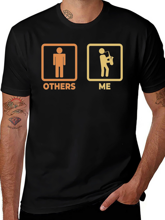 Humorous Saxophone Player T-Shirt - Others vs. Me