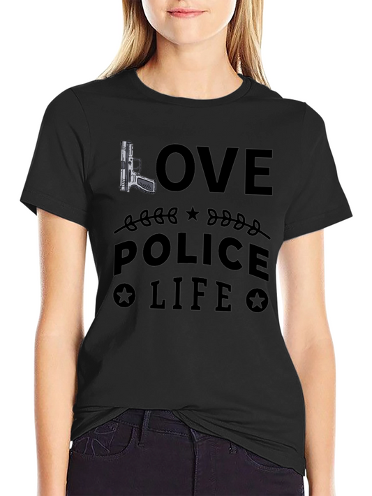 Love Police Life Graphic T-Shirt