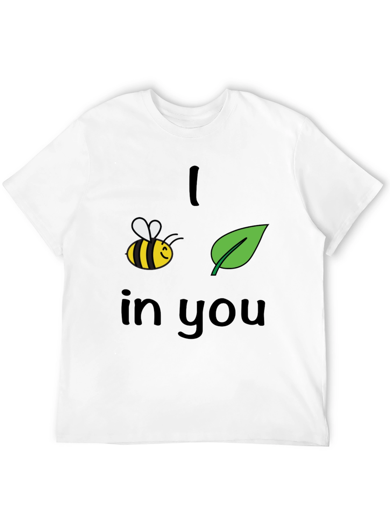 Bee Leaf In You Graphic Tee