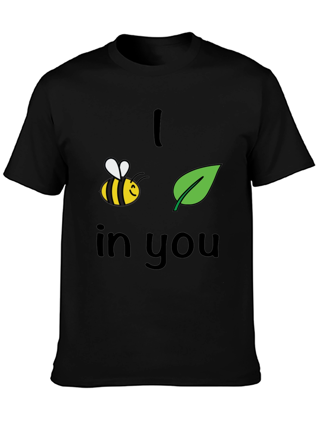 Bee Leaf In You Graphic Tee