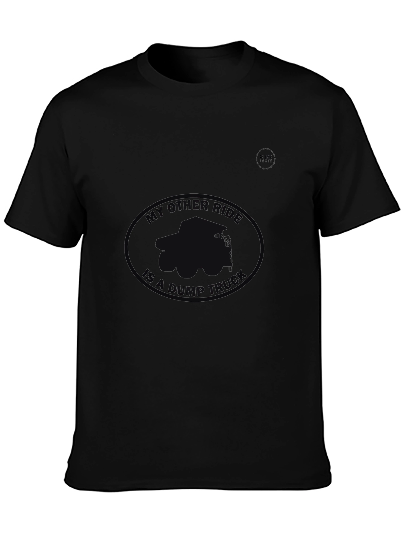 My Other Ride Is A Dump Truck Black Tee