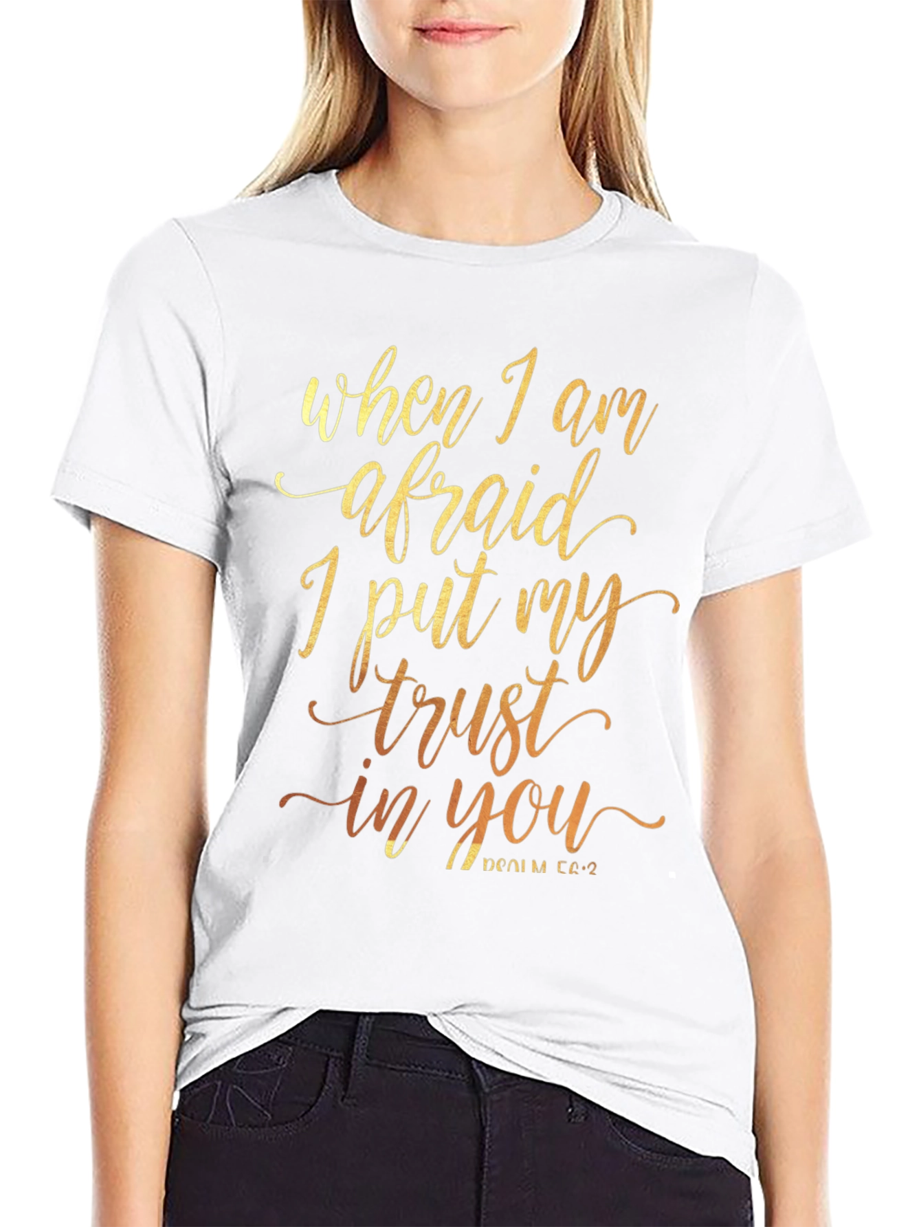 Faith-Inspired T-Shirt - When I Am Afraid