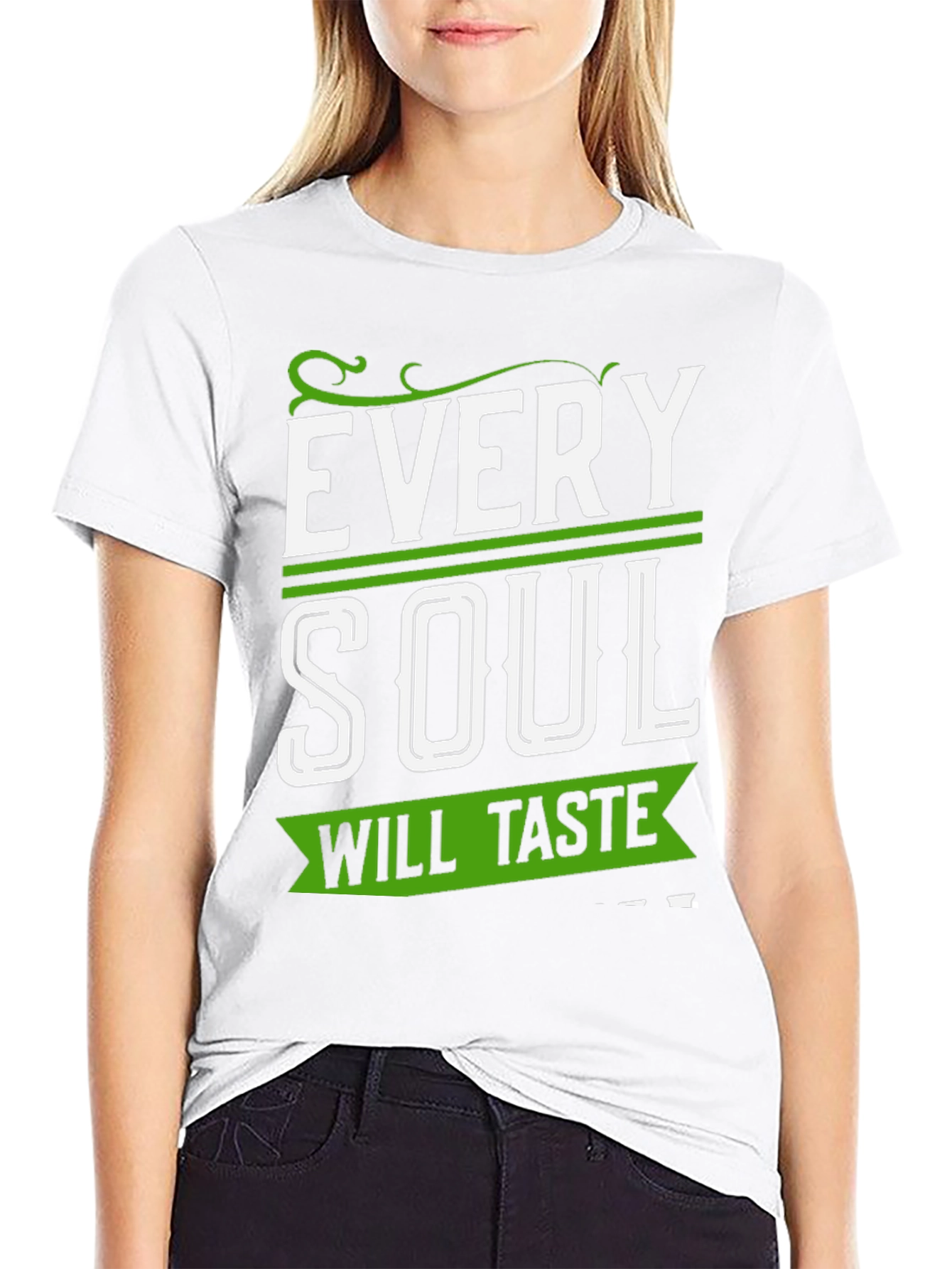 Every Soul Will Taste T-Shirt