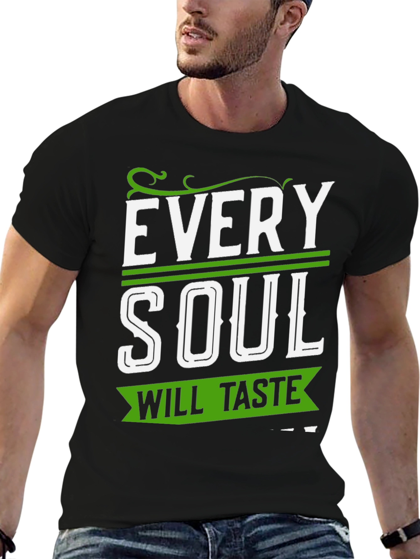 Every Soul Will Taste T-Shirt