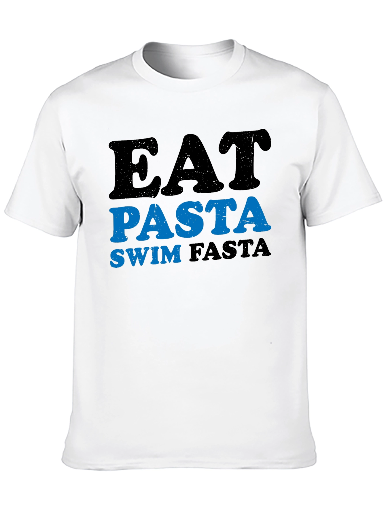 Eat Pasta Swim Fasta Graphic T-Shirt