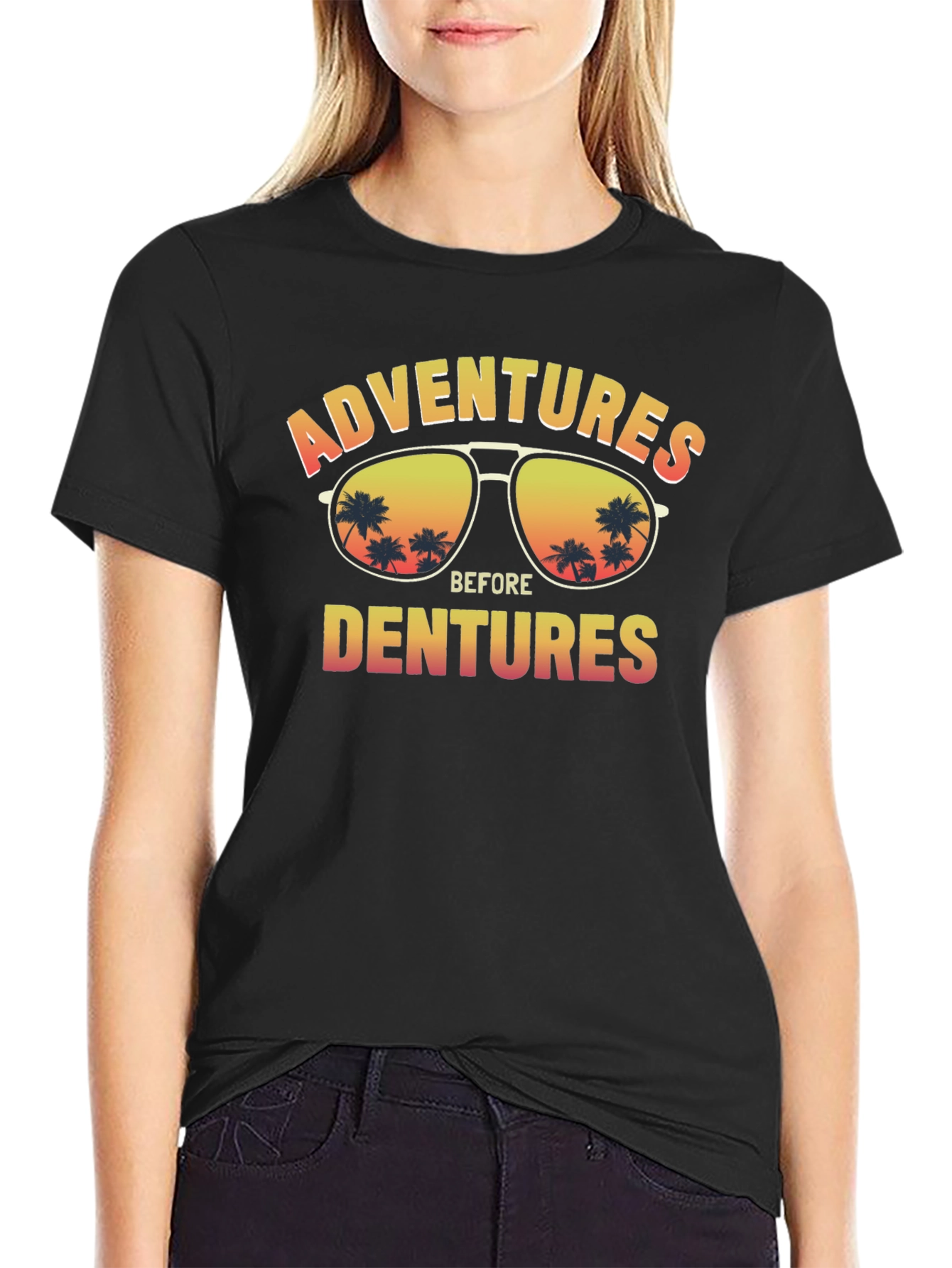 Adventures Before Dentures T-Shirt
