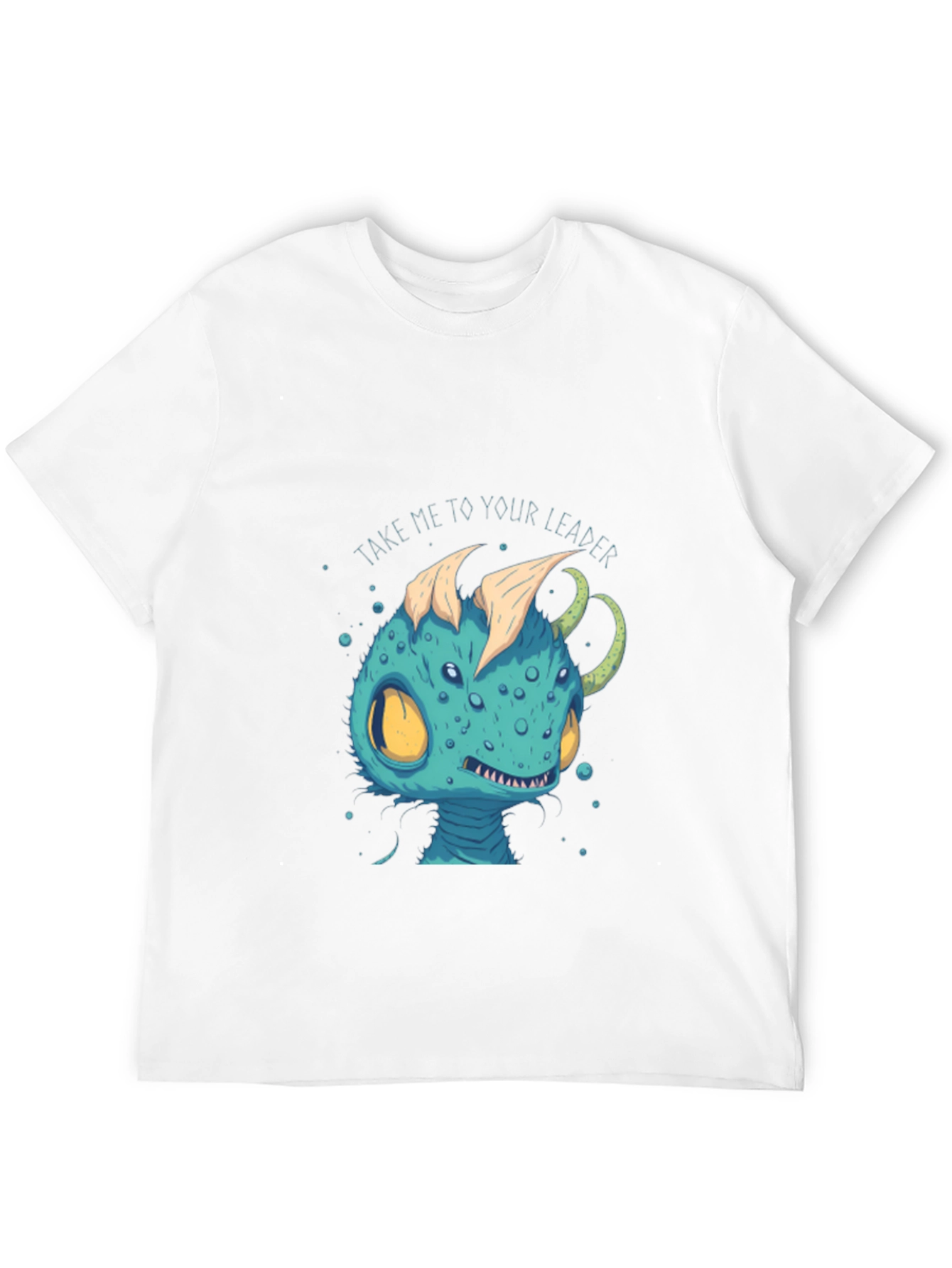 Alien Creature T-Shirt - Take Me To Your Leader