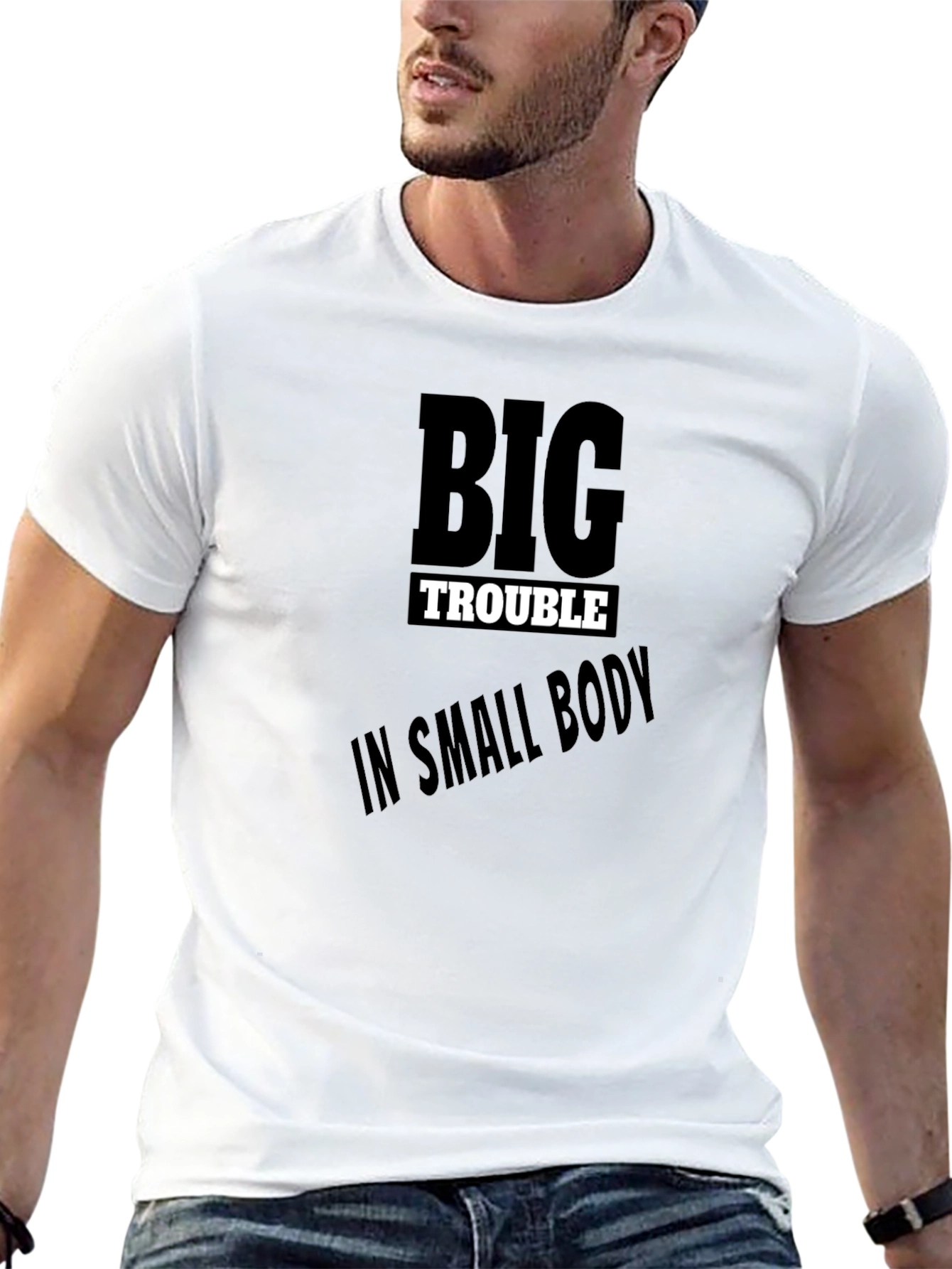 Big Trouble in Small Body Black T-Shirt