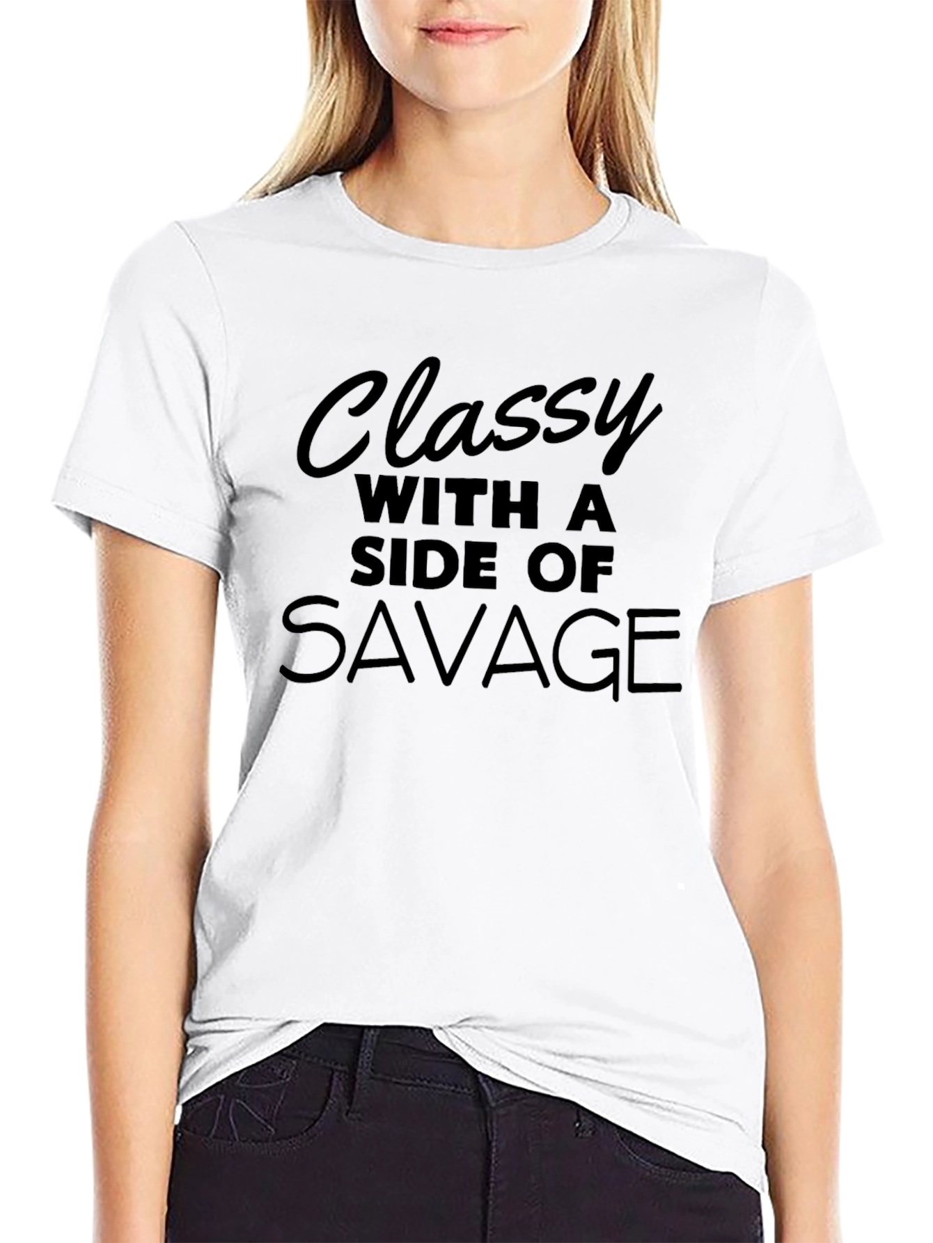 Classy With a Side of Savage Graphic T-Shirt