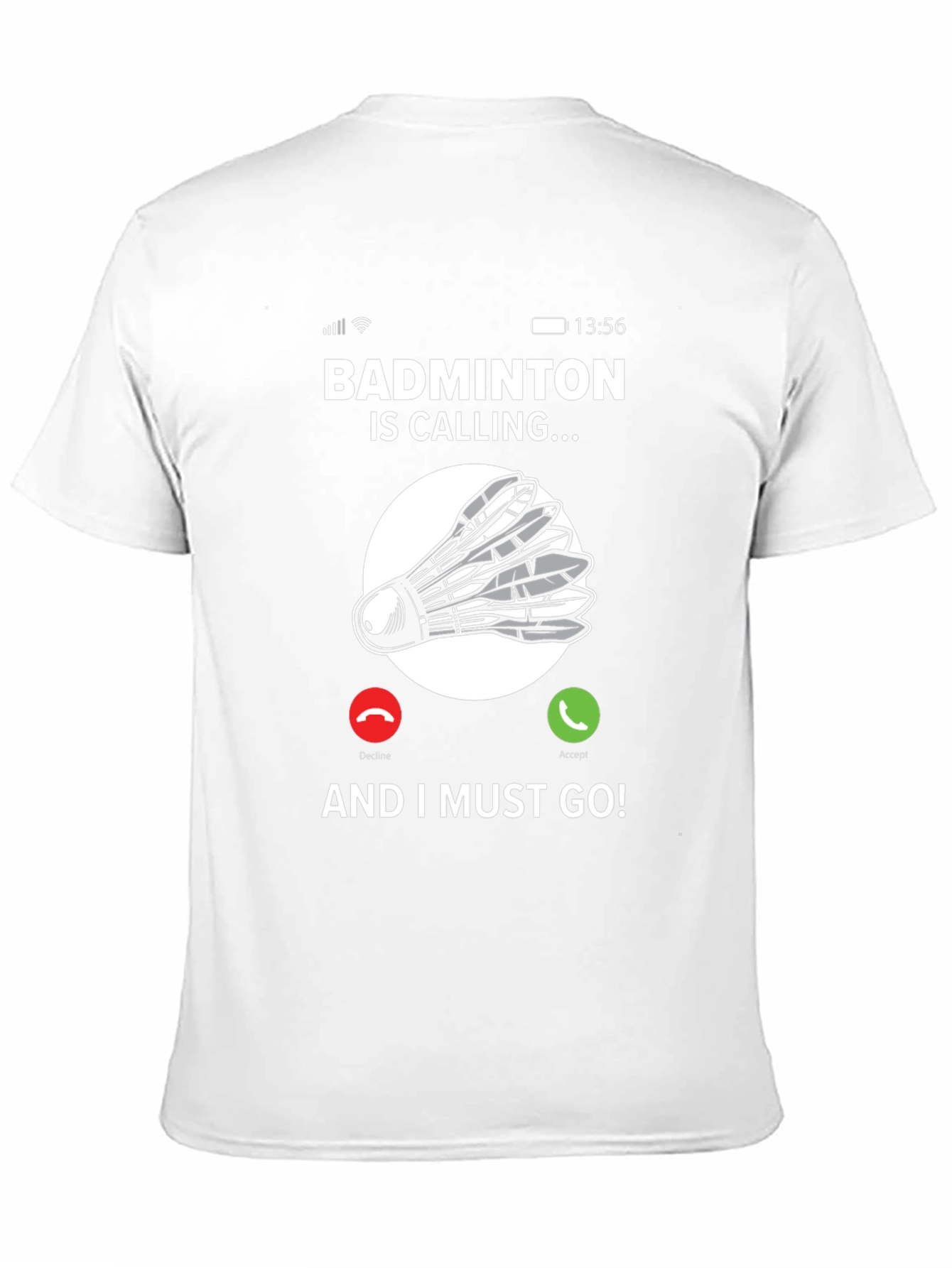 Badminton Calling T-Shirt - For Badminton Lovers