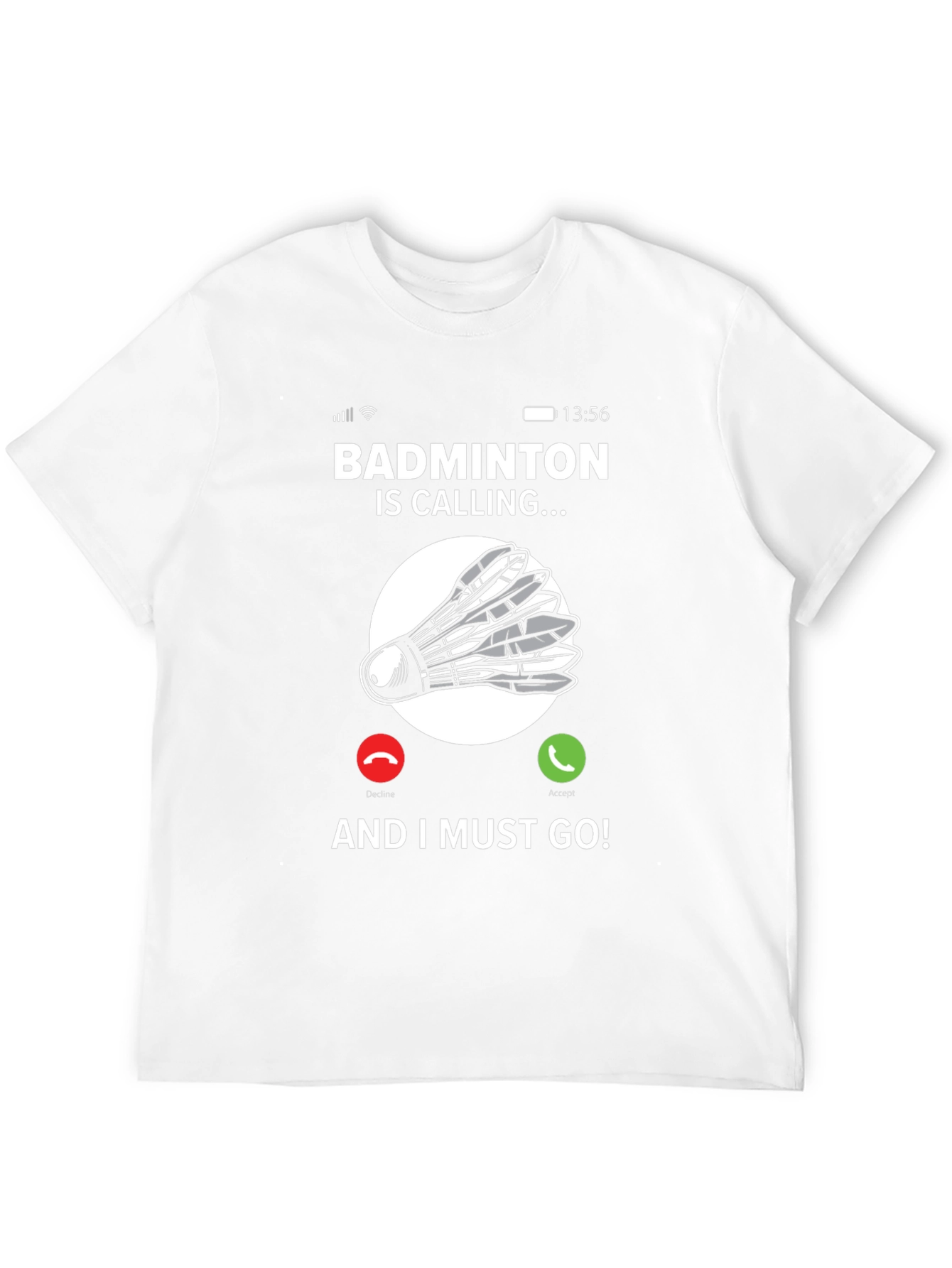 Badminton Calling T-Shirt - For Badminton Lovers