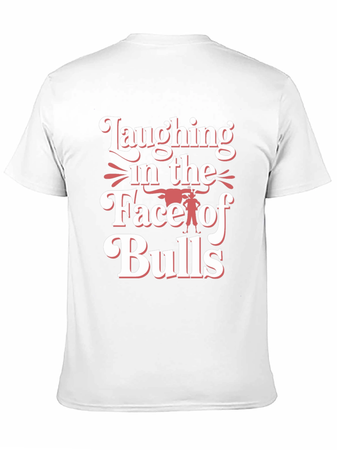Laughing In The Face Of Bulls Graphic T-Shirt