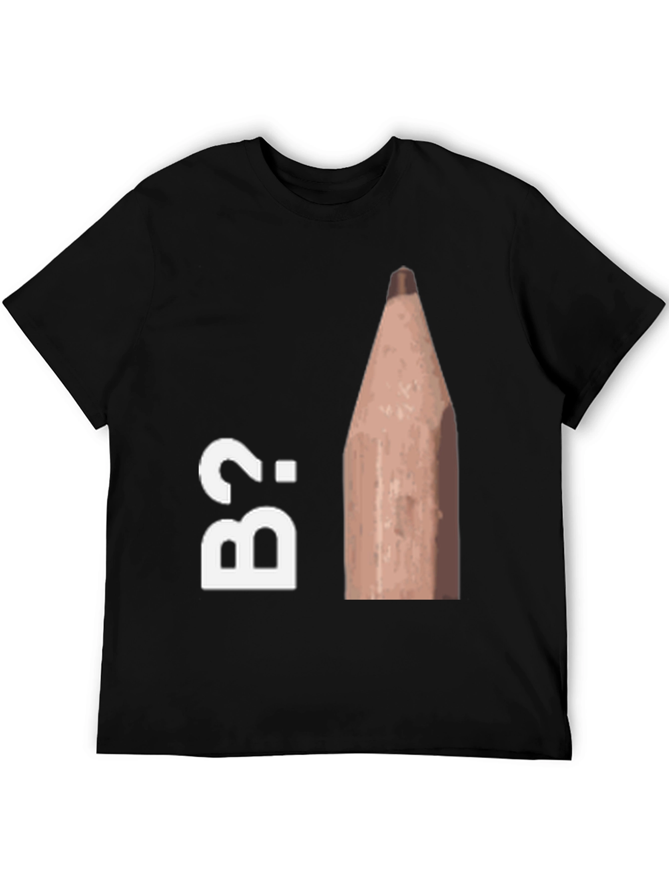 B2 Pencil Humor Graphic Tee