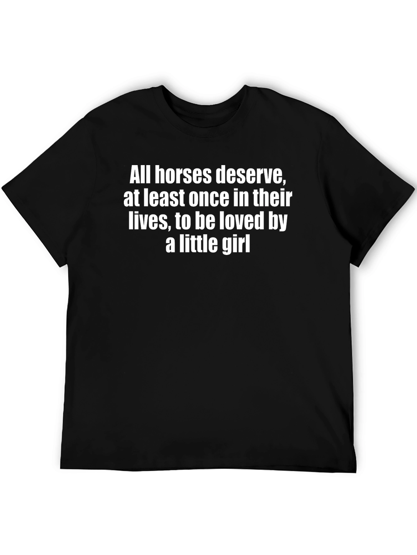 Horse Lovers Tee: Loved by a Little Girl