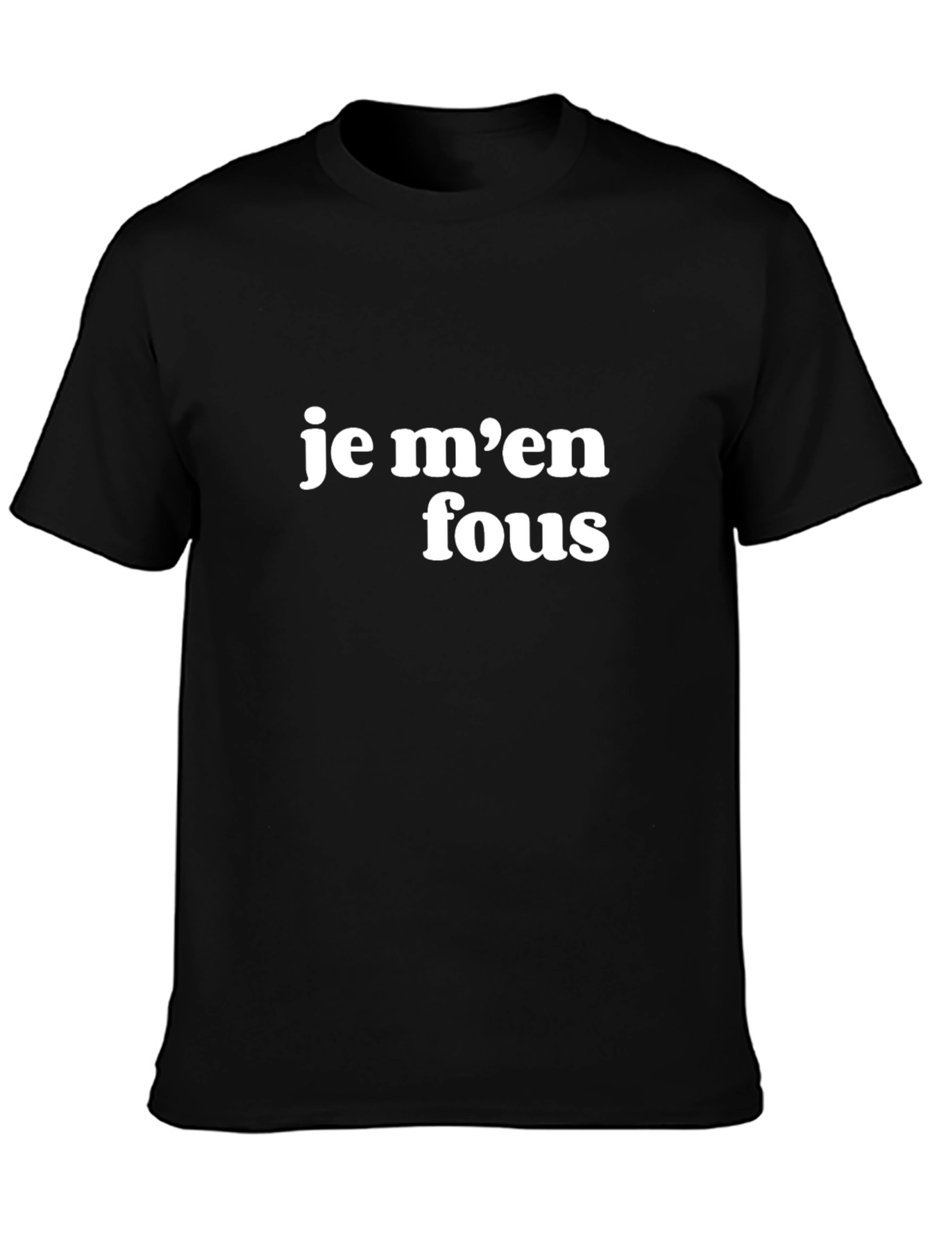 Je Men Fous Graphic Tee - Casual Black T-Shirt