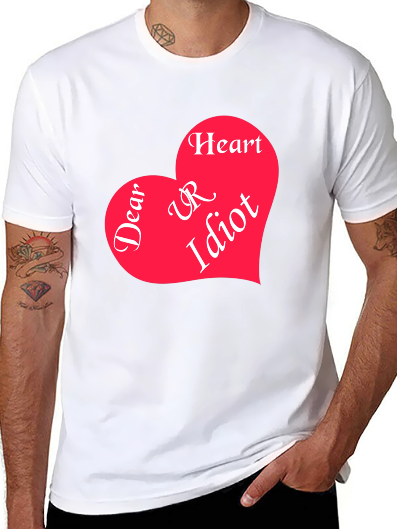 Dear Heart UR Idiot Graphic Tee