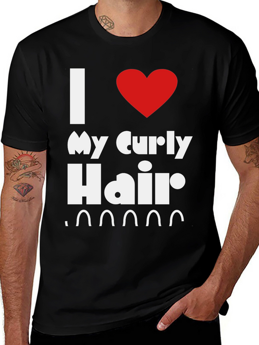 I Love My Curly Hair T-Shirt