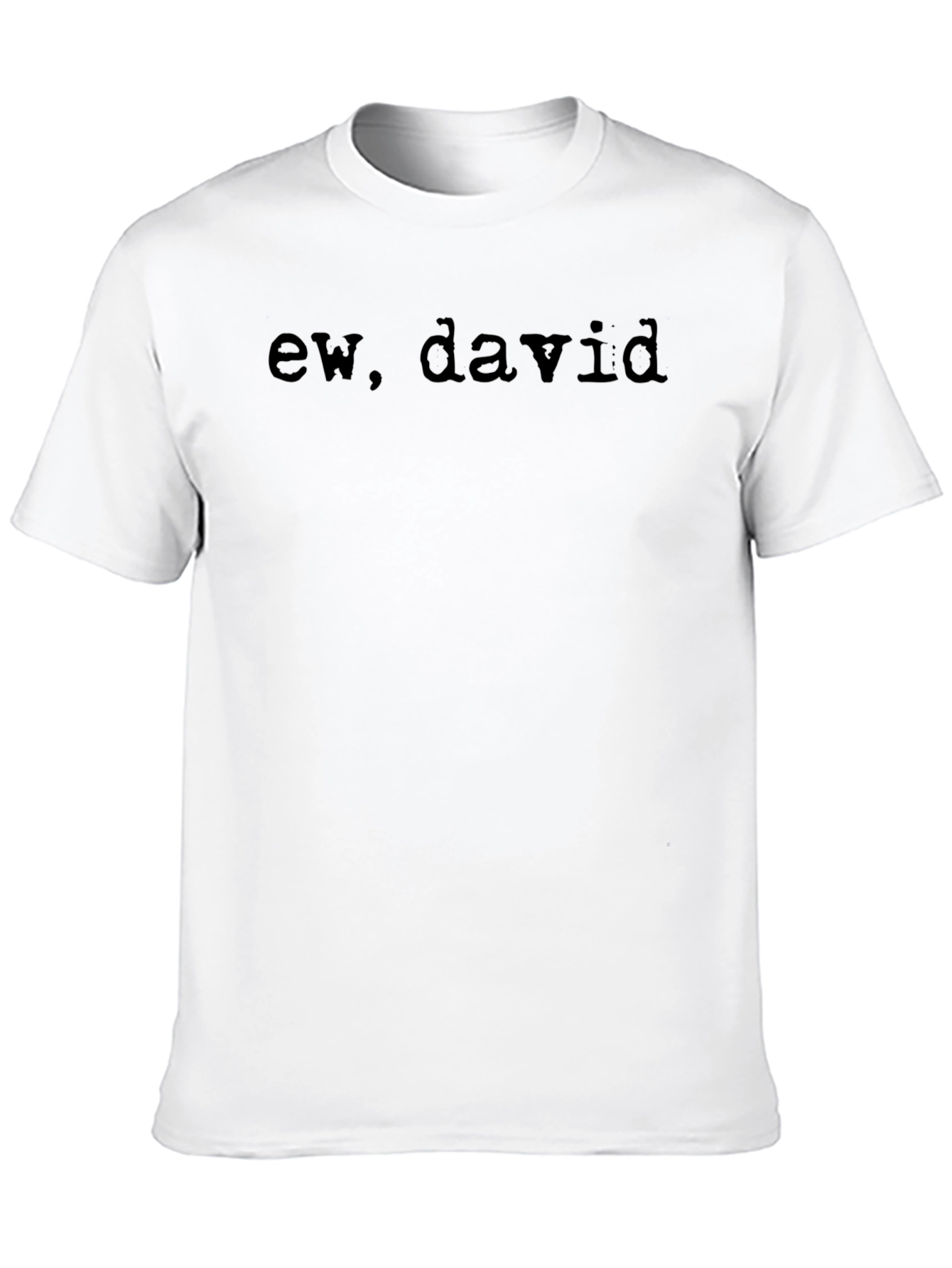 Ew David T-Shirt - Soft Cotton Blend Tee