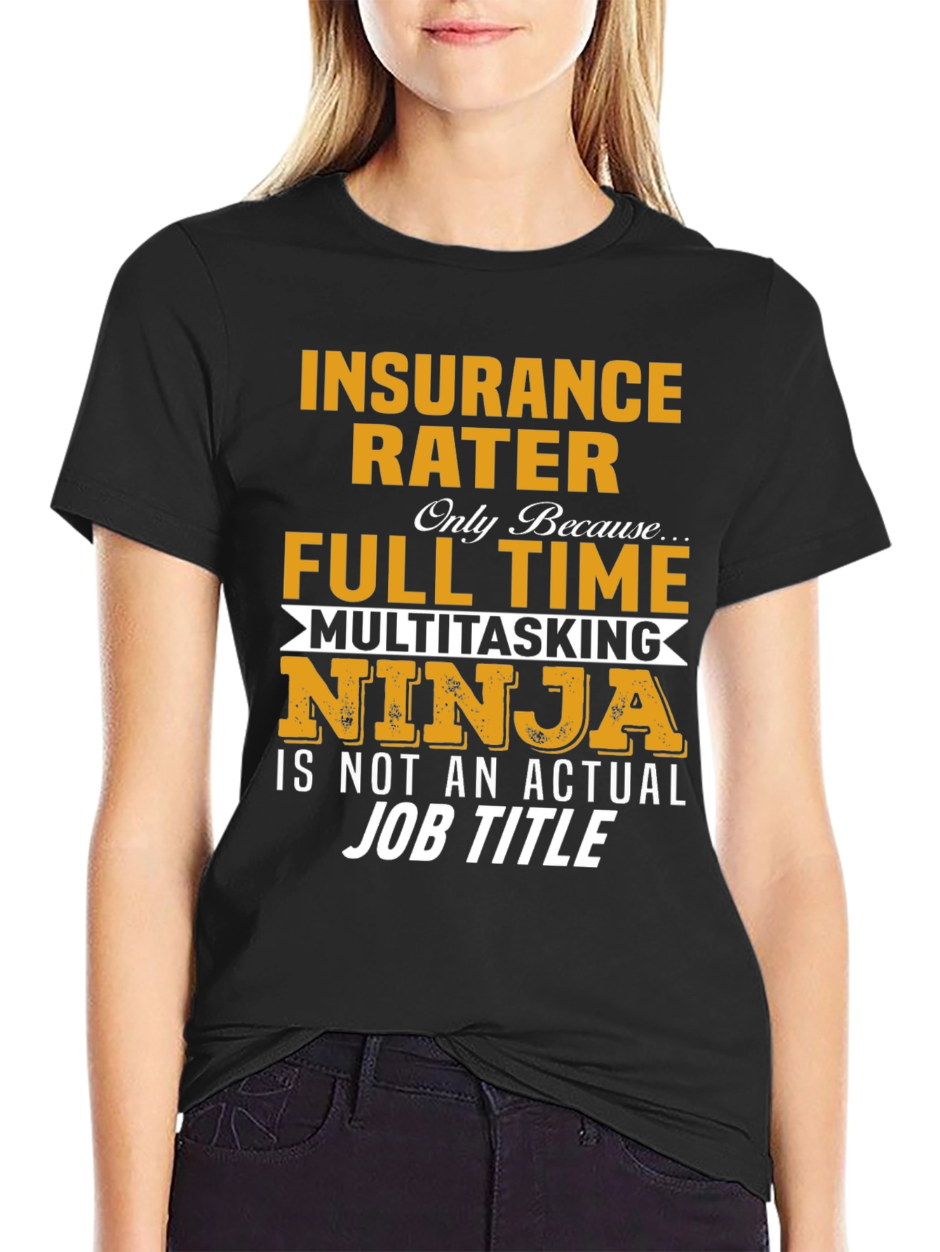 Insurance Rater Multitasking Ninja T-Shirt